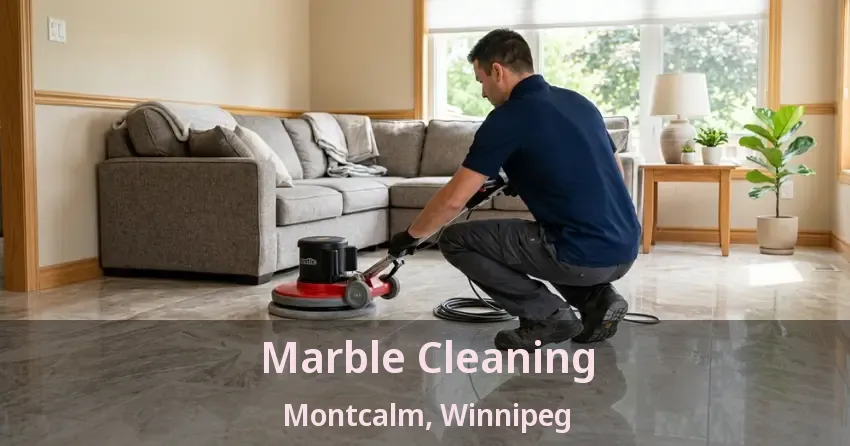 Marble Cleaning Montcalm, Winnipeg - MB