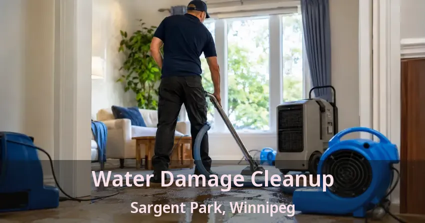 Water Damage Cleanup Sargent Park, Winnipeg - MB